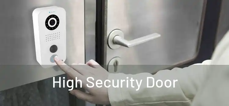 High Security Door